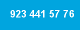923 441 57 76